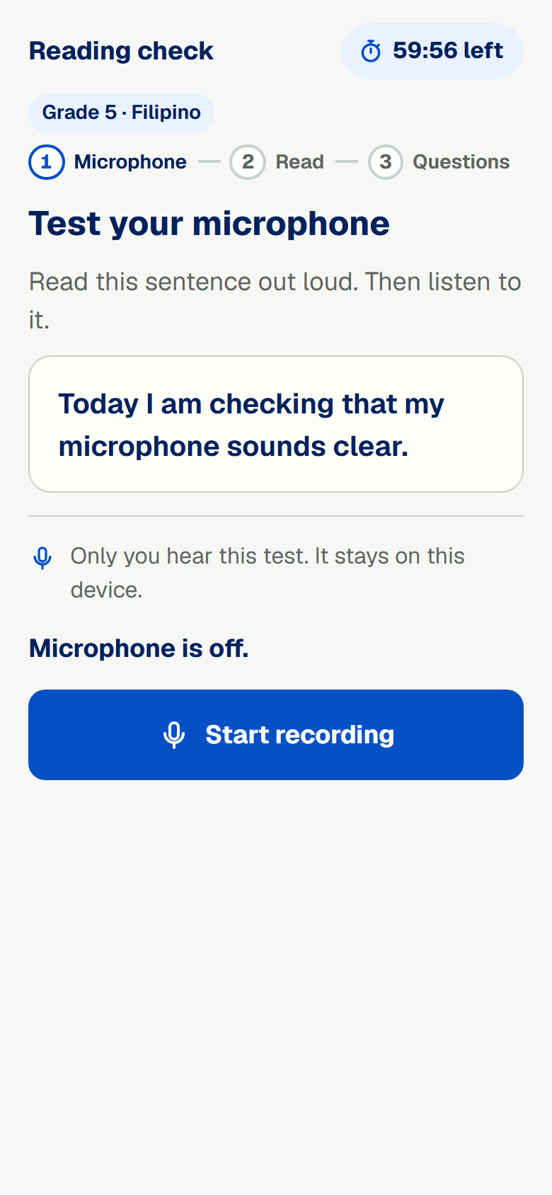 The microphone test at the start of a reading check